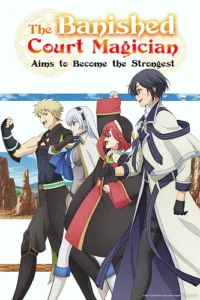 The Banished Court Magician Aims to Become the Strongest Episode 9 English Subtitles